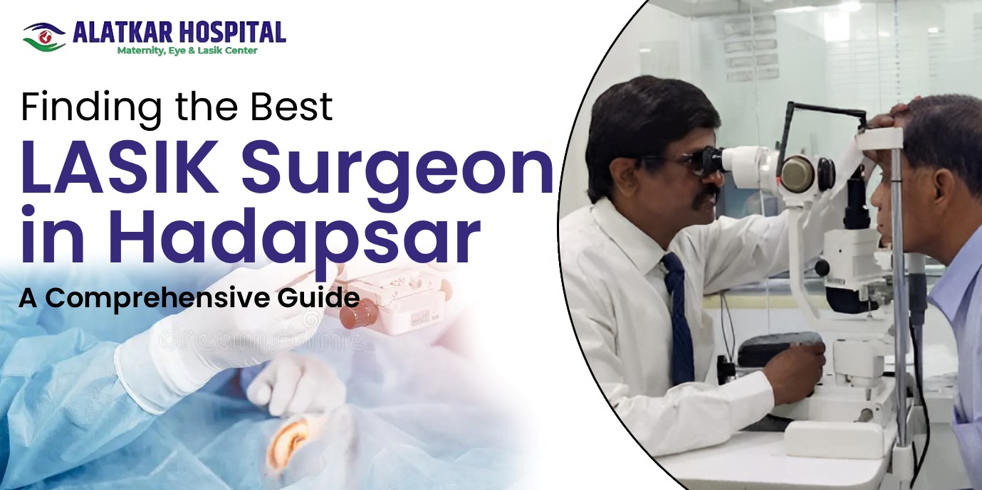 best-lasik-surgeon-in-hadapsar
